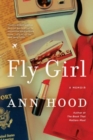 Image for Fly girl  : a memoir