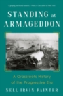 Image for Standing at armageddon  : a grassroots history of the Progressive Era