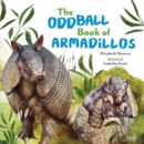 Image for The Oddball Book of Armadillos