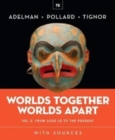Image for Worlds together, worlds apartVolume 2,: From 1000 CE to the present