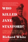 Image for Who Killed Jane Stanford?