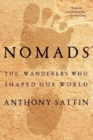 Image for Nomads - The Wanderers Who Shaped Our World