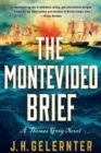 Image for The Montevideo Brief : A Thomas Grey Novel