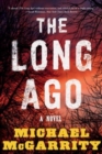 Image for The Long Ago - A Novel