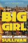 Image for Big Girl: A Novel