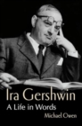 Image for Ira Gershwin : A Life in Words
