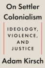 Image for On Settler Colonialism