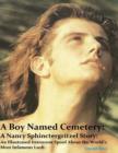 Image for Boy Named Cemetery: A Nancy Sphinctergritzel Story: An Illustrated Irreverent Spoof About the World&#39;s Most Infamous Lush