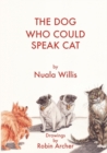 Image for The Dog Who Could Speak Cat