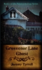 Image for Grosvenor Lane Ghost
