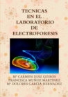 Image for Tecnicas En El Laboratorio de Electroforesis