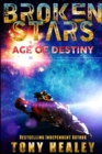 Image for Age of Destiny (the Broken Stars Book 1)