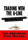 Image for Trading with the A-Line