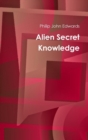 Image for Alien Secret Knowledge