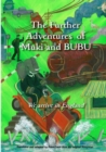 Image for The Further Adventures of Muki and Bubu