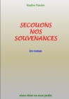 Image for Secouons Nos Souvenances