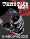 Image for White Face Death