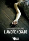 Image for L&#39;Amore Negato