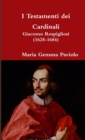 Image for I Testamenti Dei Cardinali: Giacomo Rospigliosi (1628-1684)