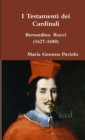 Image for I Testamenti Dei Cardinali: Bernardino Rocci (1627-1680)