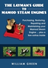 Image for The Layman&#39;s Guide to Mamod Steam Engines (Black &amp; White)