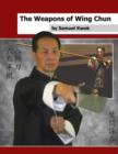 Image for Weapons of Wing Chun