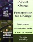 Image for ABC of Change for Doctors + Prescription for Change