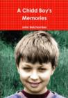 Image for A Chidd Boy&#39;s Memories