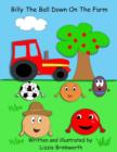 Image for Billy the Ball Down on the Farm