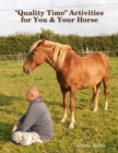 Image for &amp;quote;Quality Time&amp;quote; Activities for You &amp; Your Horse