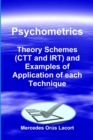 Image for Psychometrics – Theory Schemes (CTT and IRT) and Examples of Application of each Technique