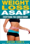 Image for Weight Loss Asap - Everything You Should Know!