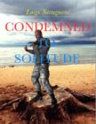 Image for Condemned to Solitude