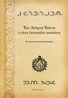 Image for Los Antiguos Deberes y Otros Documentos Masonicos