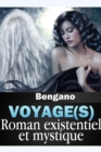Image for Voyage(s) - Roman existentiel et mystique