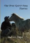 Image for The Free Spirit Pony Diaries