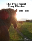 Image for Free Spirit Pony Diaries