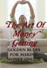 Image for The Art of Money Getting Golden Rules for Making Money Online