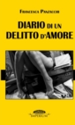 Image for Diario Di Un Delitto D&#39;amore