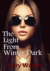 Image for The light from winter dark