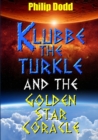 Image for Klubbe the Turkle and the Golden Star Coracle