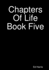 Image for Chapters Of Life Book Five