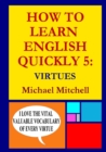 Image for How to Learn English Quickly 5: Virtues