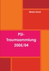 Image for PSI-Traumsammlung 2005/04