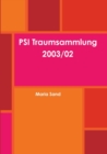 Image for PSI Traumsammlung 2003/02