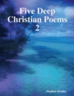 Image for Five Deep Christian Poems 2