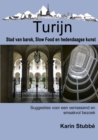 Image for Turijn. Stad Van Barok, Slow Food En Hedendaagse Kunst