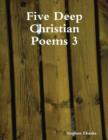 Image for Five Deep Christian Poems 3