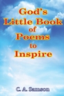 Image for God&#39;s Little Book of Poems to Inspire
