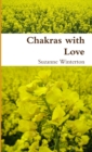 Image for Chakras with Love